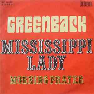 Greenback  - Mississippi Lady / Morning Prayer
