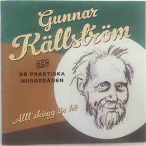 Gunnar Källström Och De Praktiska Husgeråden - Allt Skägg Är Hö