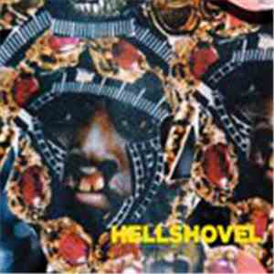 Hellshovel - Hated By The Sun