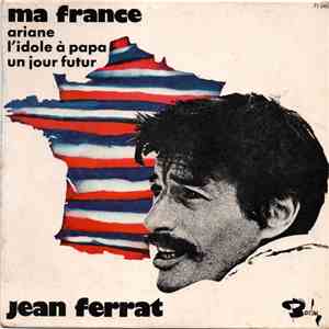 Jean Ferrat - Ma France