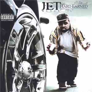 Jet Black - Hard Earned