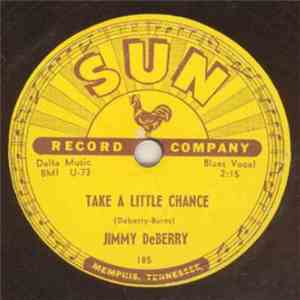Jimmy DeBerry - Take A Little Chance / Time Has Made A Change