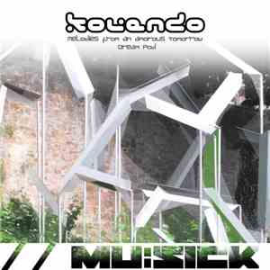 Kolendo - Melodies From An Amorous Tomorrow / Dream Pod
