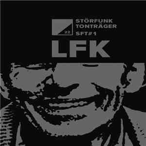 LFK  - Triste Engeance