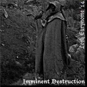 Lord Eurynome - Imminent Destruction