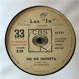 Los In - No Me Importa = I Don't Care