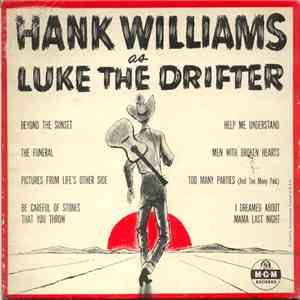 Luke The Drifter - Hank Williams As Luke The Drifter