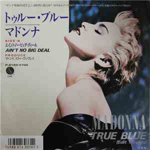 Madonna = マドンナ - True Blue (Edit Version) = トゥルー・ブルー
