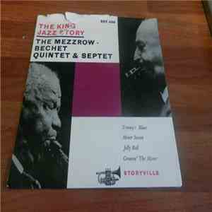 Mezzrow-Bechet Quintet & Septet - The King Jazz Story