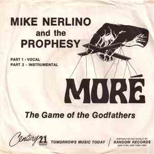 Mike Nerlino And The Prophesy  - Moré (The Game Of The Godfathers)