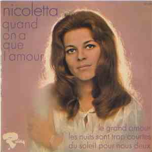 Nicoletta  - Quand On A Que L'Amour