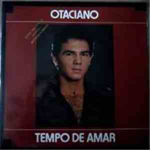 Otaciano - Tempo De Amar