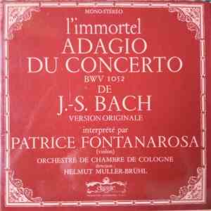 Patrice Fontanarosa, Johann Sebastian Bach, Wolfgang Amadeus Mozart, Kölner ...