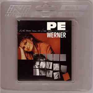 Pe Werner - Was Bleibt, Wenn Die Liebe Geht (Du Bist Ein Zauberer)