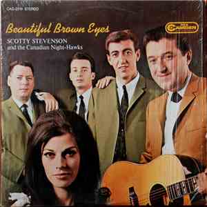 Scotty Stevenson And The Canadian Night-Hawks - Beautiful Brown Eyes