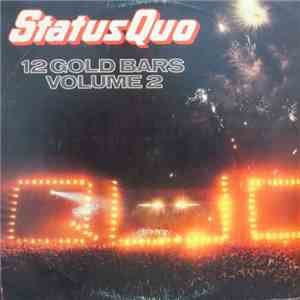Status Quo - 12 Gold Bars Volume II
