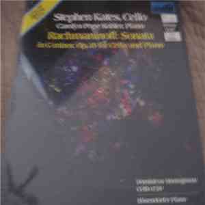 Stephen Kates & Carolyn Pope Kobler - Rachmaninoff Sonata In G Minor For Ce ...