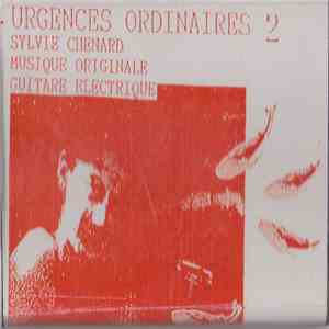 Sylvie Chenard - Urgences Ordinaires 2
