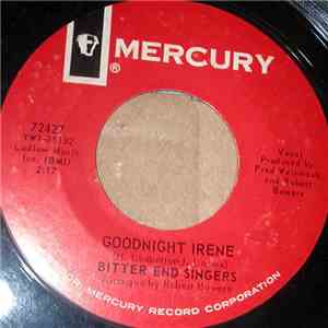The Bitter End Singers - Goodnight Irene