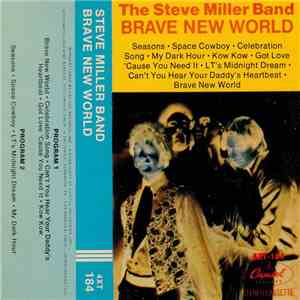 The Steve Miller Band - Brave New World