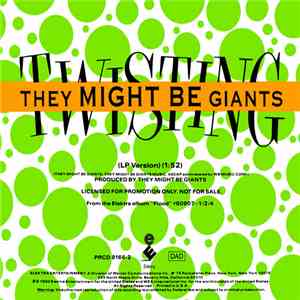 They Might Be Giants - Twisting