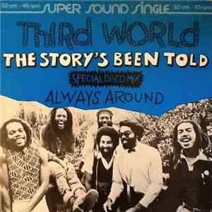 Third World - The Story's Been Told
