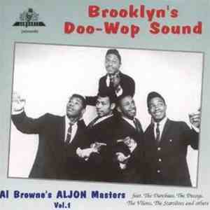 Various - Brooklyn's Doo-Wop Sound - Al Browne's Aljon Masters Vol. 1