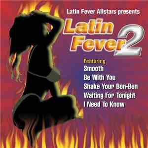 Various - Latin Fever 2
