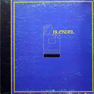 Amazing Blondel - Blondel