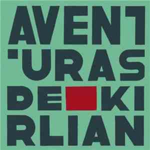 Aventuras De Kirlian - Aventuras De Kirlian