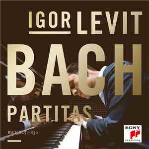 Bach, Igor Levit - Partitas BWV 825-830