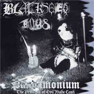 Blackseed Boys - Pandamonium - The Principle Of Evil Made Cash