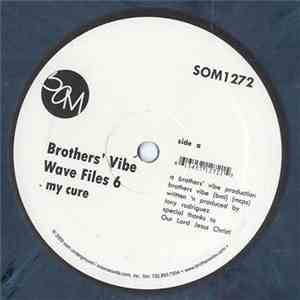 Brothers' Vibe - Wave Files 6