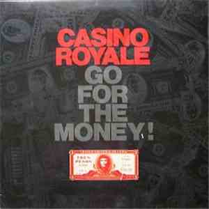 Casino Royale  - Go For Money!