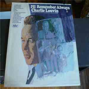 Charlie Louvin - I'll Remember Always