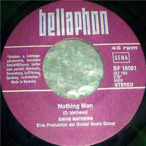 David Mathews - Nothing Man / Cry For My Country