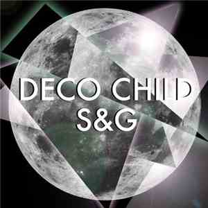 Deco Child - S&G