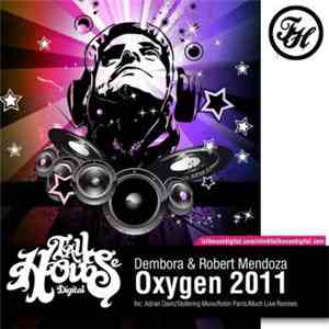 Dembora & Robert Mendoza - Oxygen 2011