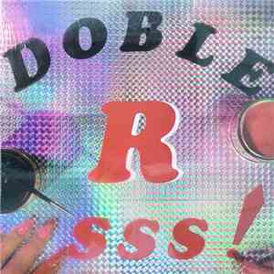 Doble,,R'' S.S.S. - Doble R SSS!