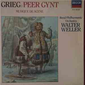 Edvard Grieg, Walter Weller, The Royal Philharmonic Orchestra - Grieg : Pee ...