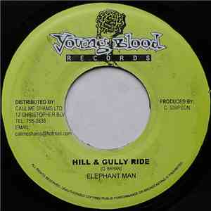 Elephant Man - Hill & Gully Ride