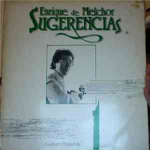 Enrique De Melchor - Sugerencias