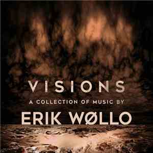 Erik Wøllo - Visions
