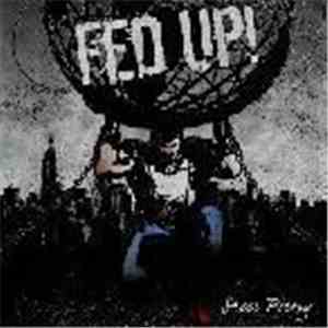 Fed Up! - Sheer Poetry