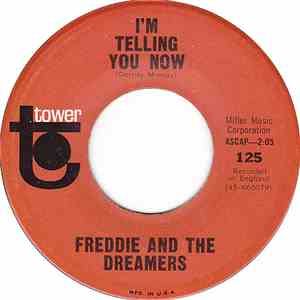 Freddie And The Dreamers - I'm Telling You Now