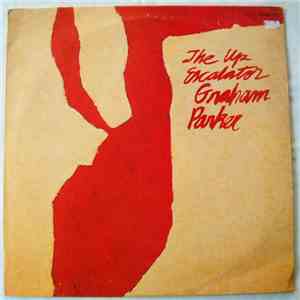 Graham Parker And The Rumour - The Up Escalator