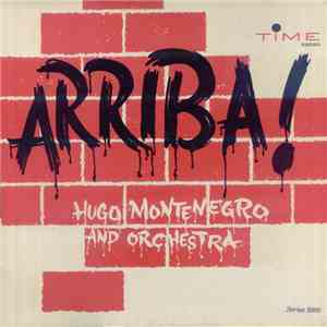 Hugo Montenegro And His Orchestra - Arriba!