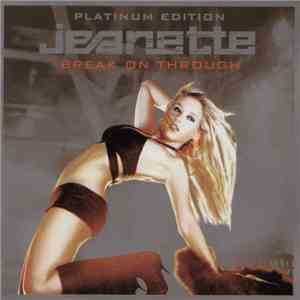 Jeanette - Break On Through - Platinum Edition