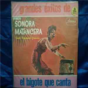 La Sonora Matancera Canta: Bienvenido Granda - Grandes Exitos De El Bigote  ...