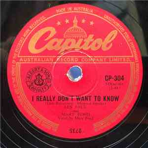 Les Paul And Mary Ford / Les Paul - I Really Don't Want To Know / South